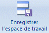 Excel 2007 : save l'space de travail