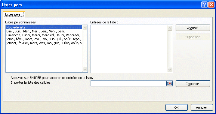 Excel 2007 : Listes personnalisées