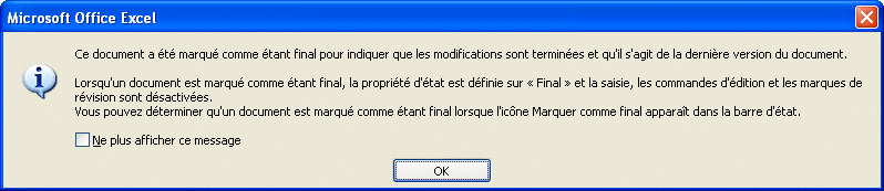 Excel 2007 : Confirme marquer final
