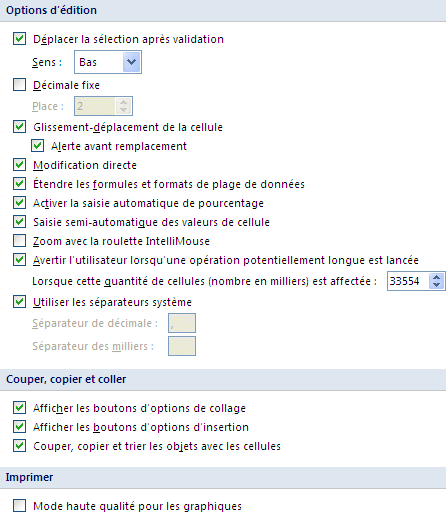 Excel 2007 : Options avanc&eacute;es - Options d'&eacute;dition, Couper, copier et coller Imprimer