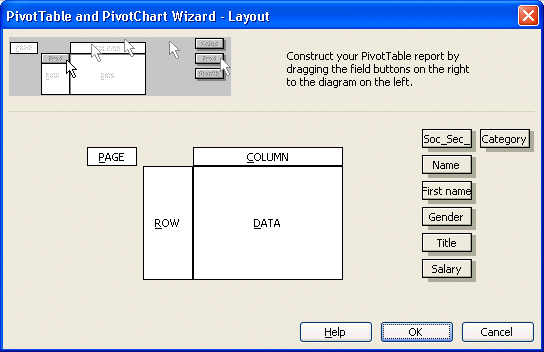 PivotTable and PivotChart wizard layout window: selecting the fields and placing them  in the table areas